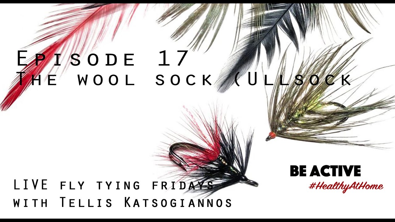 Fly Tying with Tellis Katsogiannos #17 Variations of Wool sock (Ullsock)