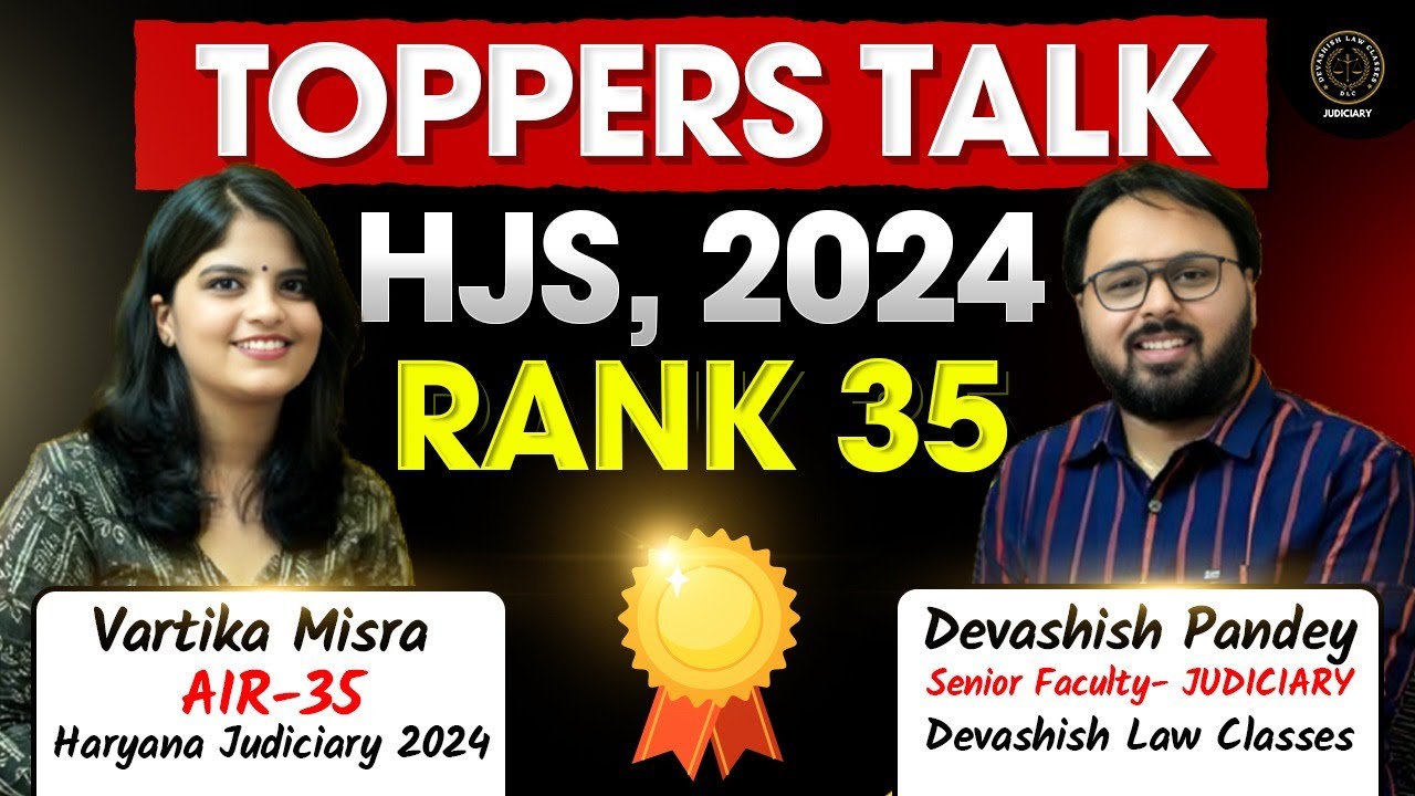 Haryana Judiciary Topper Interview | HJS Rank 35 Vatrika Misra Success Story | Devashish Sir