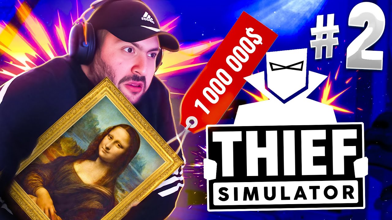 Գողացա՞ MONA LISA կտավը🤪Thief Simulator #2