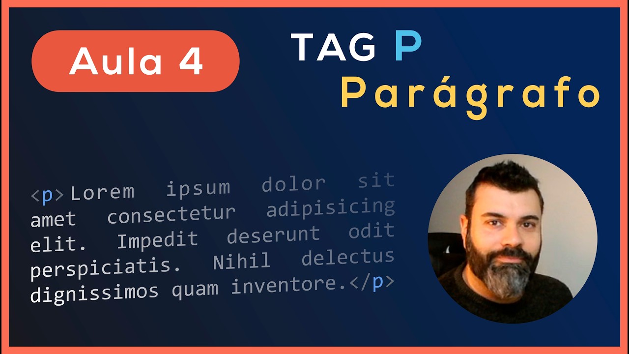 [Aula 4] Como Criar Parágrafos no HTML
