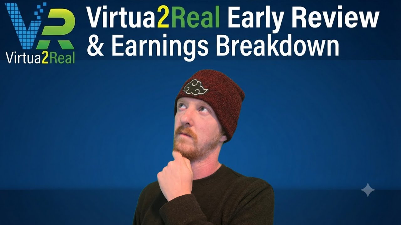 Virtua2Real Early Review & Earnings Breakdown