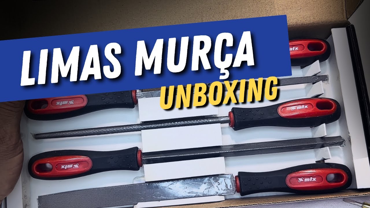 Kit de Limas Mur&ccedil;a: Veja os Detalhes! Unboxing