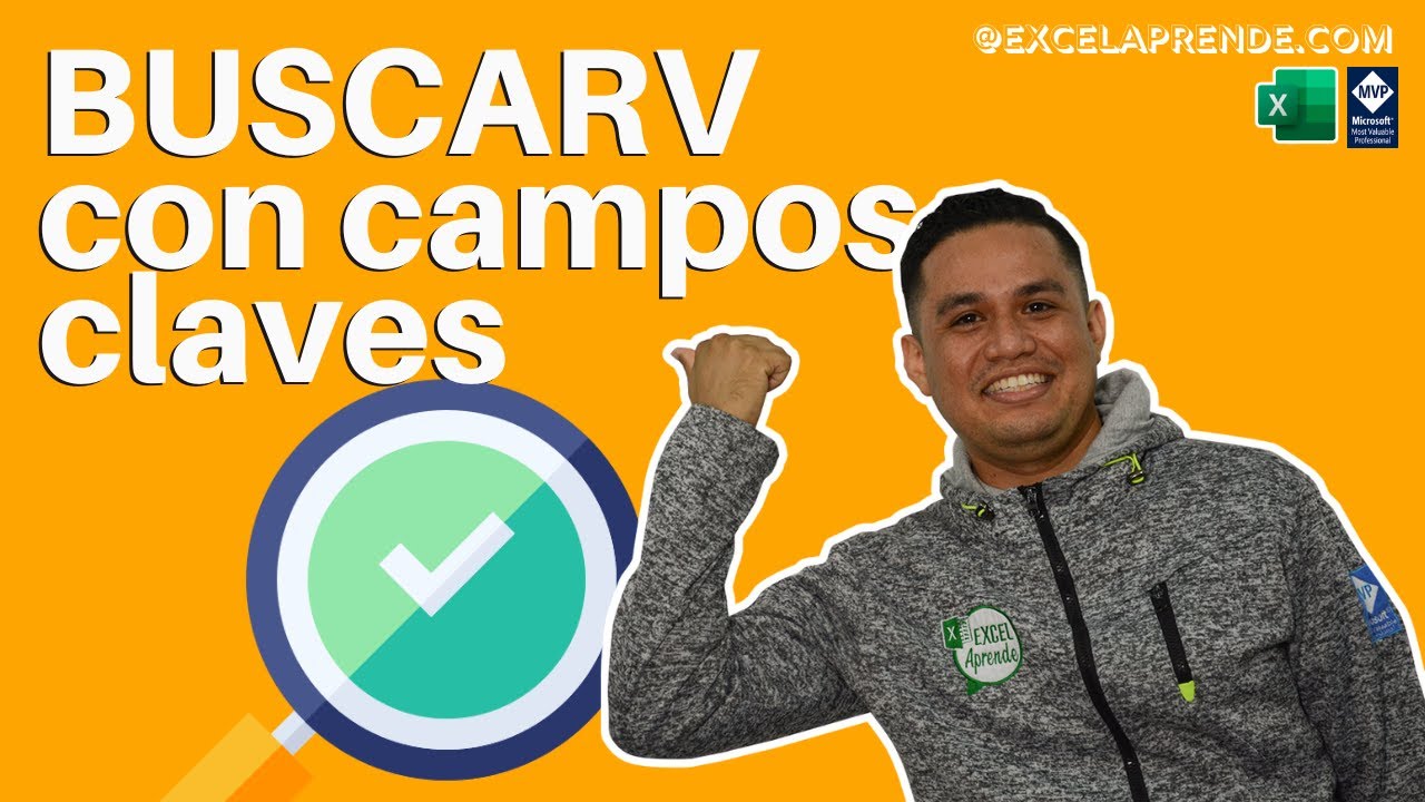✅ BUSCARV con campos claves | ExcelAprende