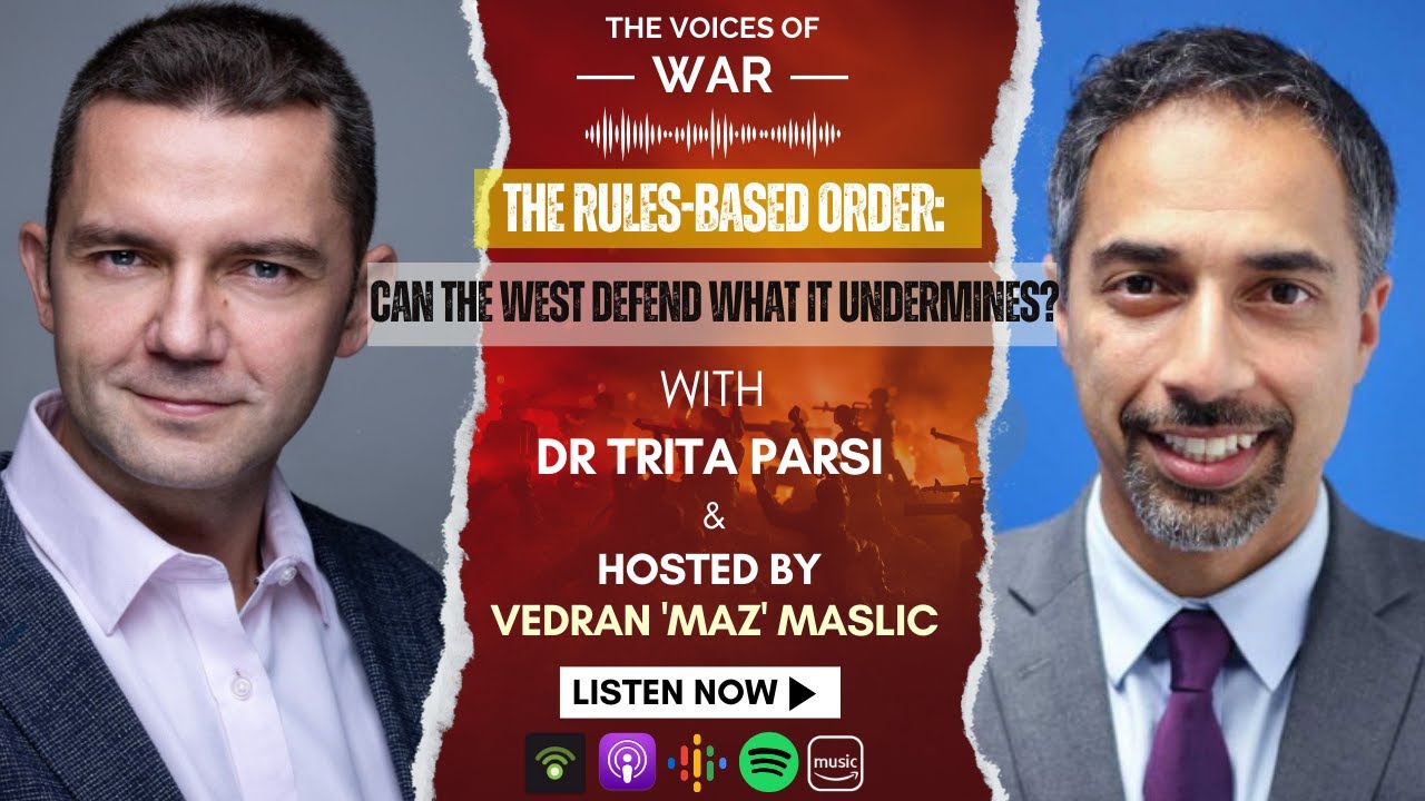 118. Is the “Rules-Based Order” a Lie? How the West Broke Its Own Rules | Dr. Trita Parsi