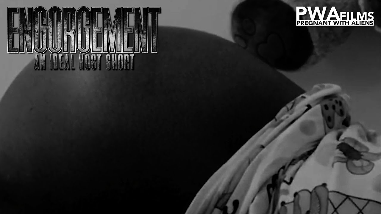Engorgement: An Ideal Host Short