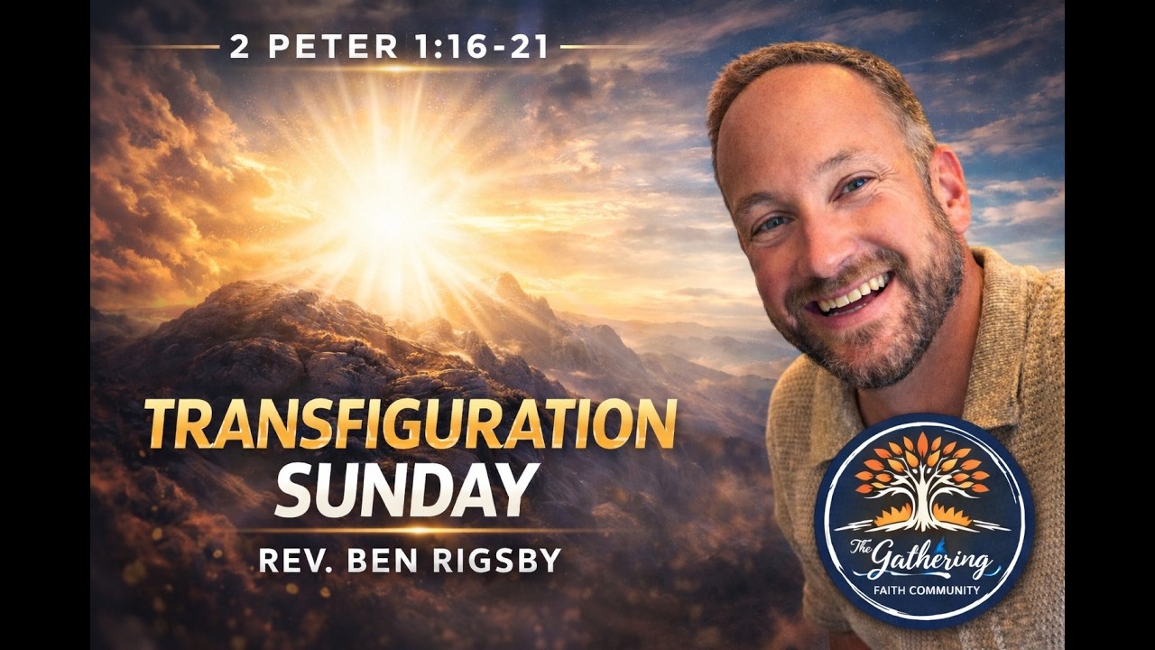 ✨ Transfiguration Sunday | 2 Peter 1:16–21