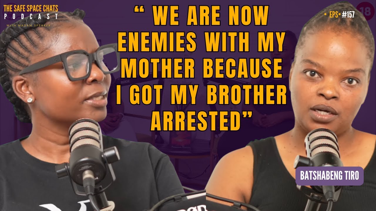 EP.157 BATSHABENG on her child being sick because of the abuse from her brother & her losing her job