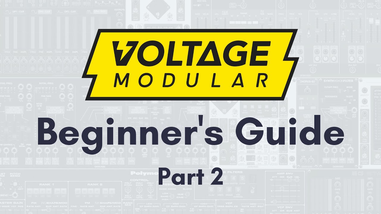 Voltage Modular For Beginners: Adding Modulation (Part 2)