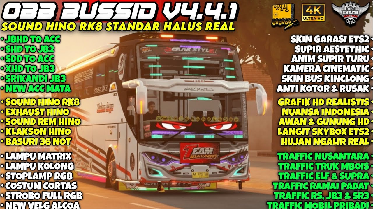 OBB BUSSID V4.4.1‼️SOUND HINO RK8 STANDAR HALUS REAL | ACC FULL BANNER & GRAFIK HD4K | Bussid v4.4.1