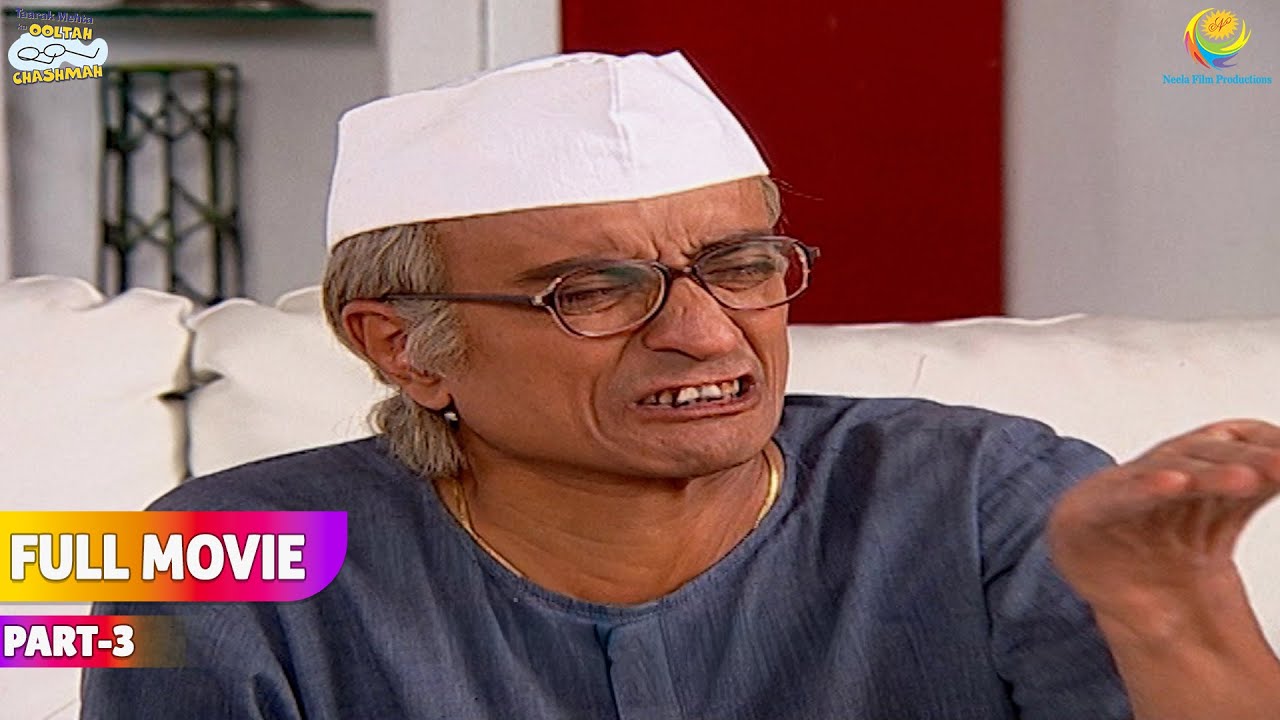 Bapuji ne Kyu Keh Diya Jethya ko Atyachari! | FULL MOVIE | Taarak Mehta Ka Ooltah Chashmah