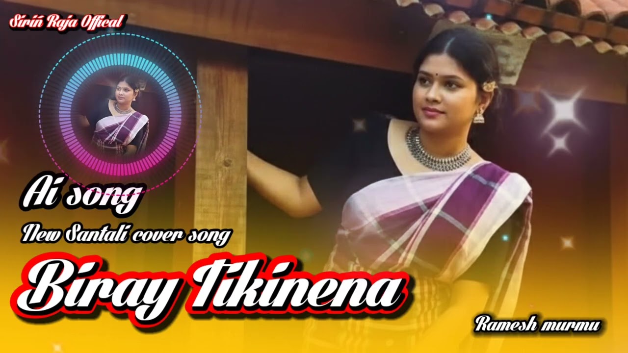 Biray Tikinena new Santali cover song 2026 //#coverson #song #coverson #covermusic #coversong 
