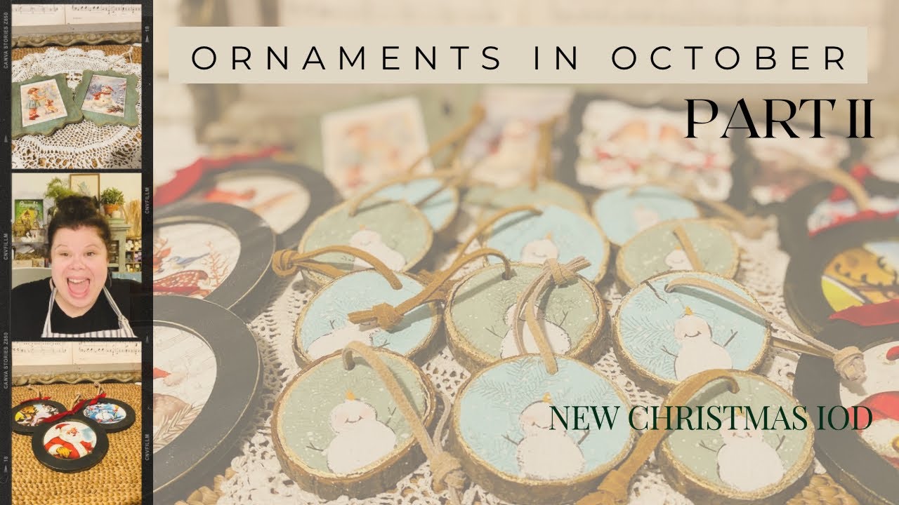 Ornaments in October Part II featuring the NEW IOD 2024 Holiday Release