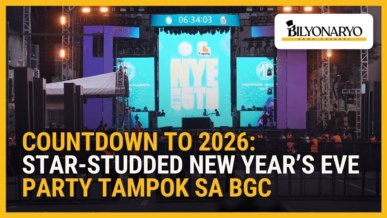 Countdown to 2026: Star-studded New Year&rsquo;s Eve party tampok sa BGC | Agenda