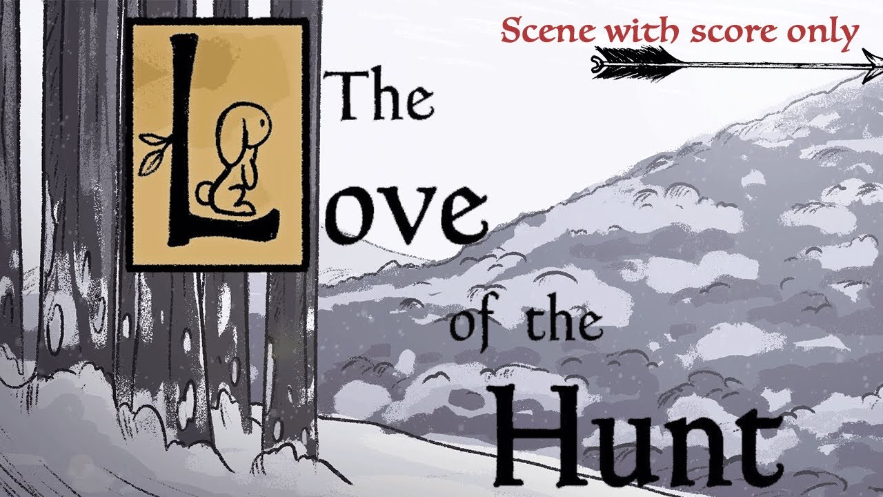 The Love of the Hunt (Short Film)-Khyle Hightower (Scene with score only)