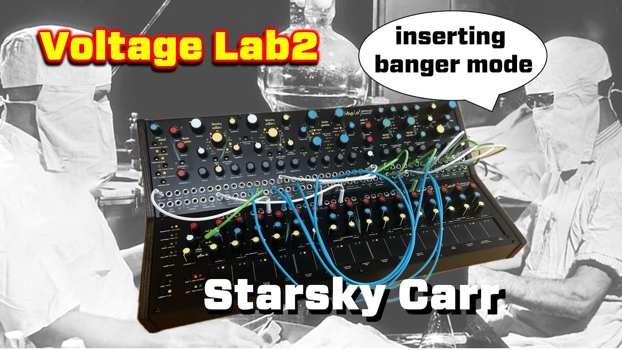 Bangers not Bleeps from the Voltage Lab2