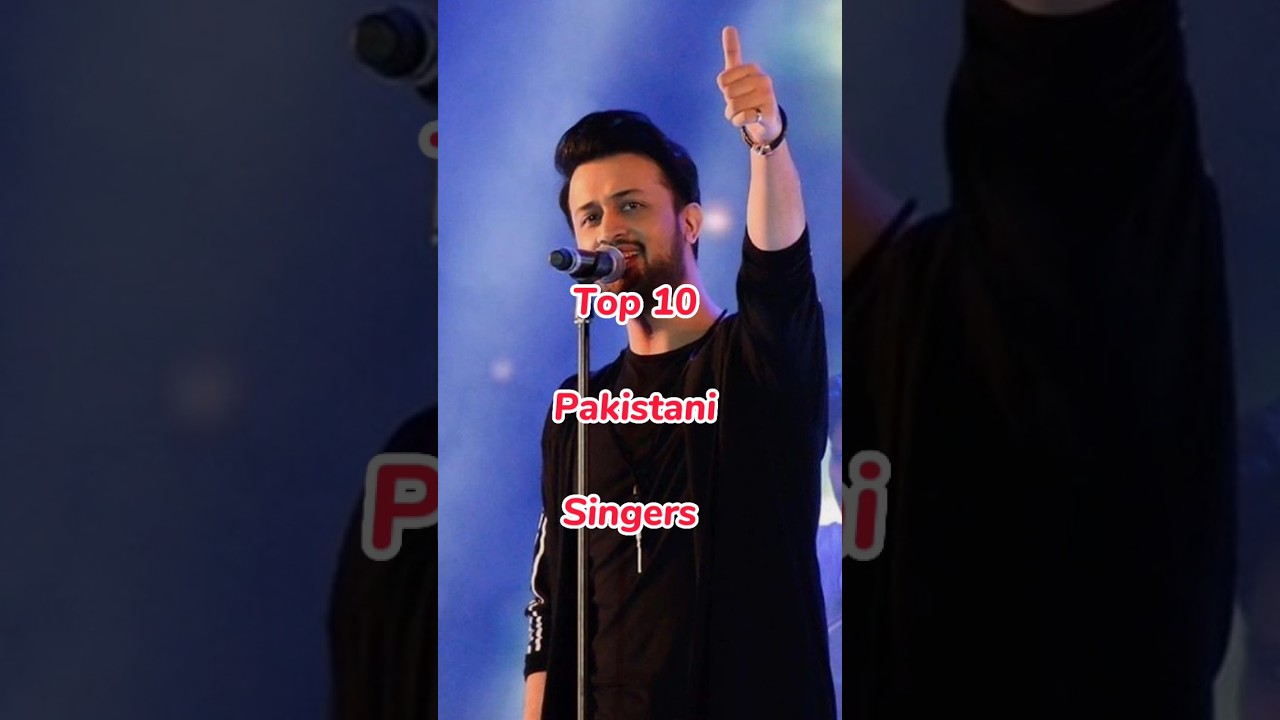 Top 10 Pakistani Singers #shorts #shortfeed #viralvideo