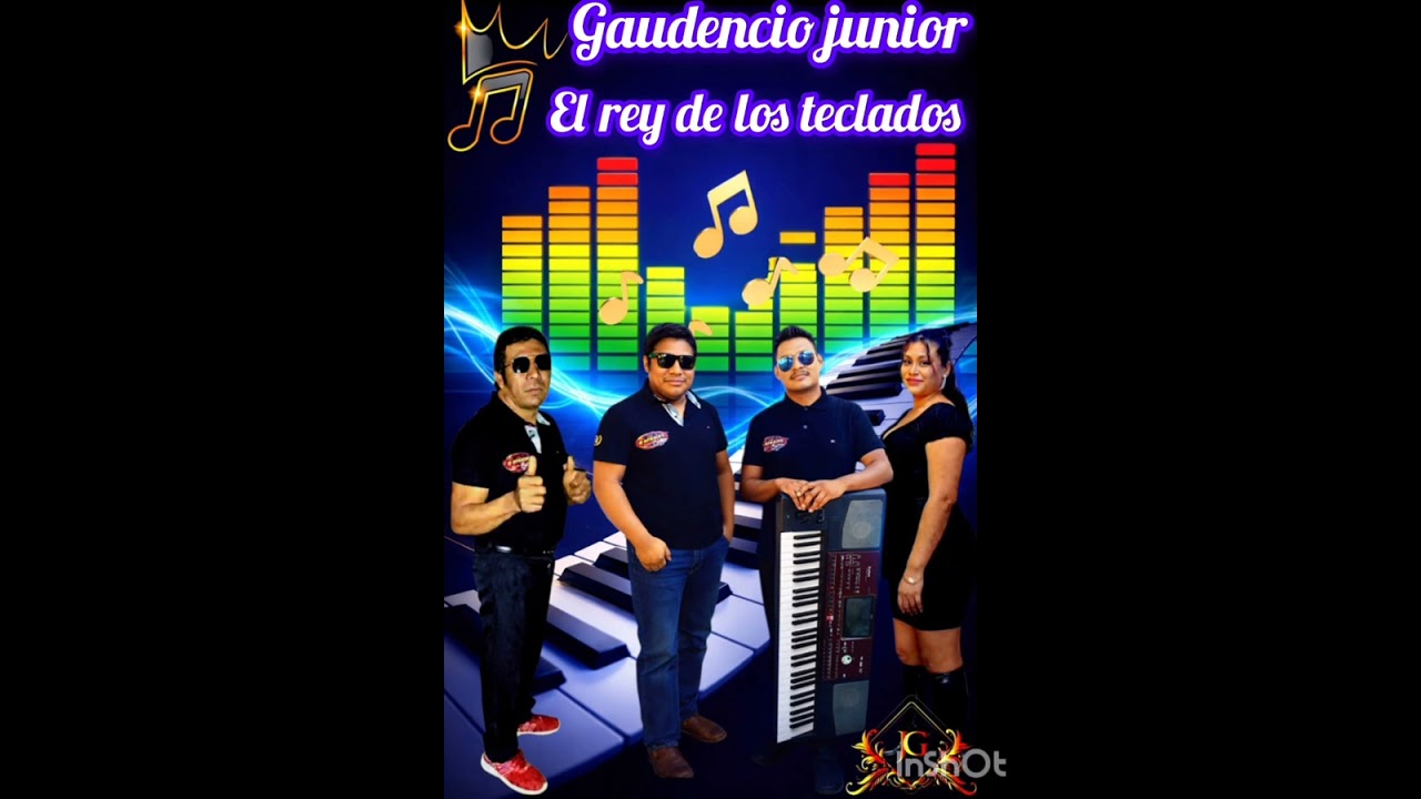 El chikistrikis Gaudencio junior el rey de los teclados.💫