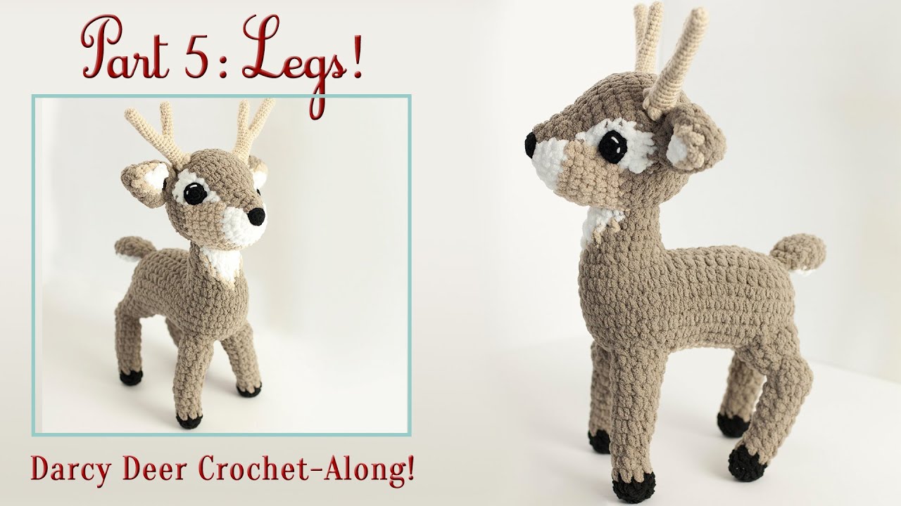 Darcy Deer CAL! | Video 5 : Legs & Tail