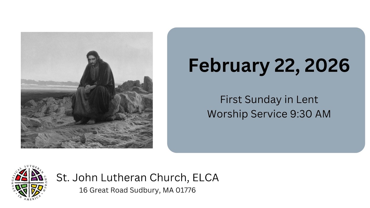 Feb. 22, 2026 – St. John Sudbury Lutheran Church