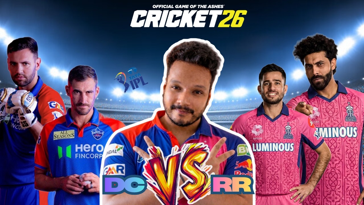 DC vs RR | TATA IPL 2026 | Cricket 26 Live Gameplay