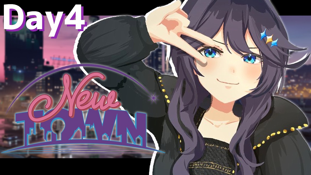 【#NEWTOWN ¦ Day 4 】えんじょい！【にじさんじ／空星きらめ】