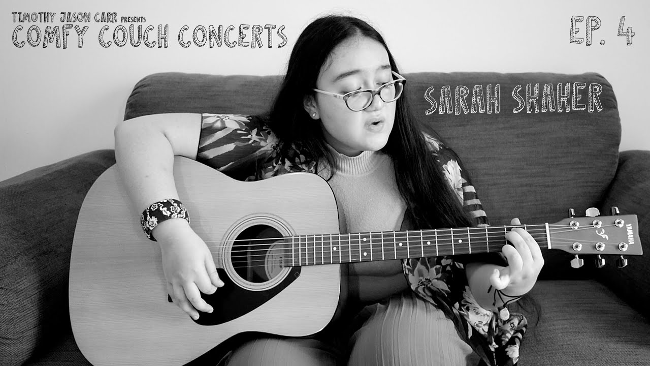 Comfy Couch Concerts Ep.4 - Sarah Shaher