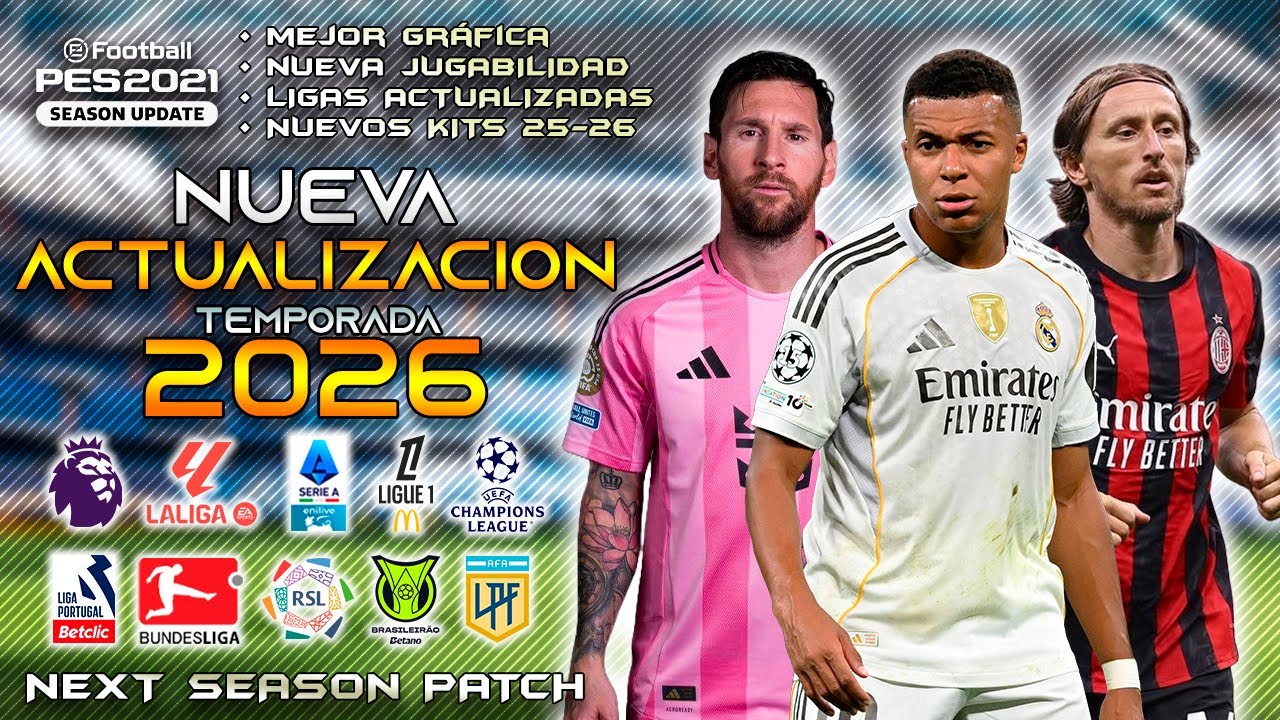 Nuevo PATCH Temporada 2025-2026 / Todo Actualizado al 2026 / TUTORIAL / Pes 2021 Football Life 2026