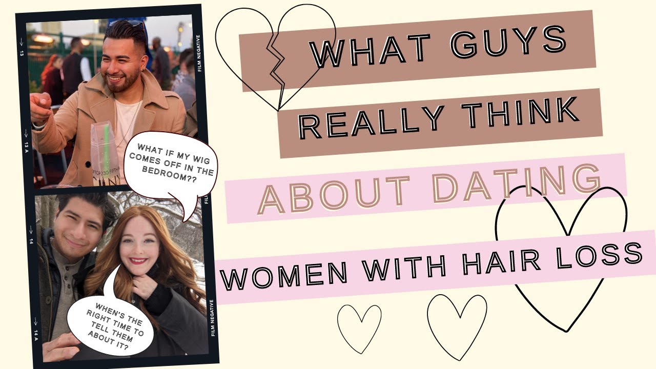 Hair Loss and Dating - What guys REALLY think about women wearing wigs