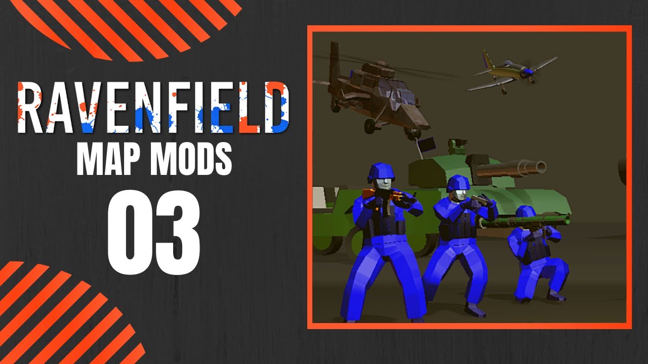 03 | MAP MODS | Let's Play RAVENFIELD Gameplay PC