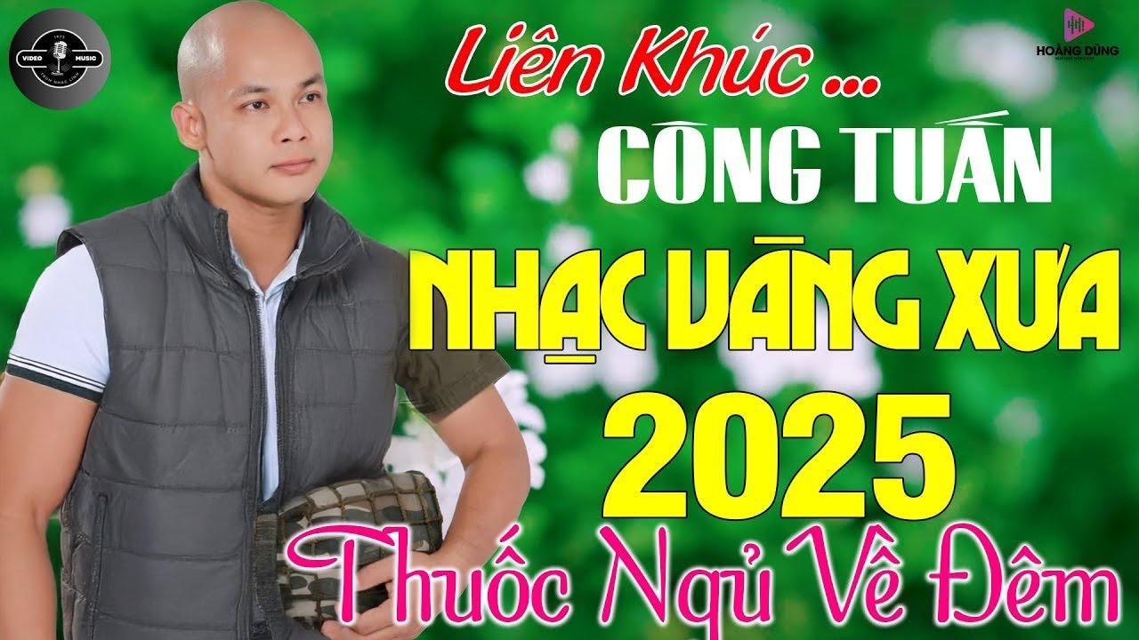 NHẠC LÍNH CÔNG TUẤN BẤT HỦ VƯỢT THỜI GIAN - LK MỚI NHẤT 2024 - BOLERO Tuyển Chọn NGỦ QUÊN TRỜI ĐẤT