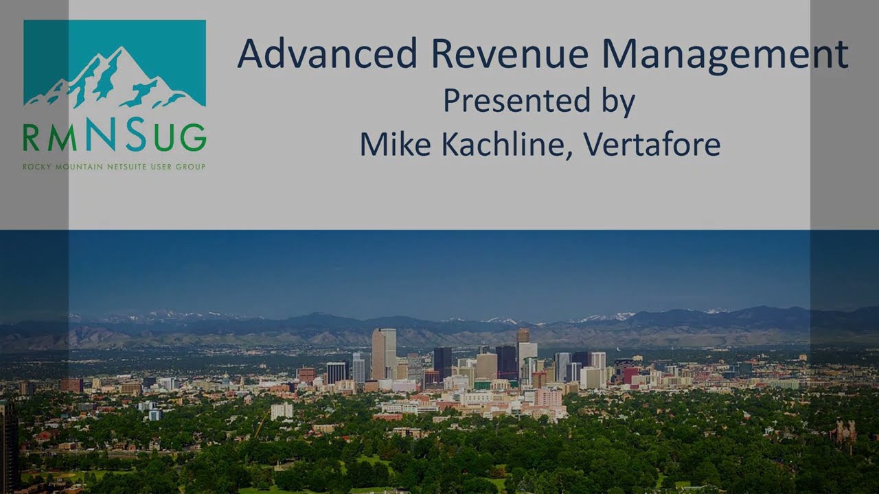 NetSuite Advanced Revenue Management 3/19/25 | RMNSUG