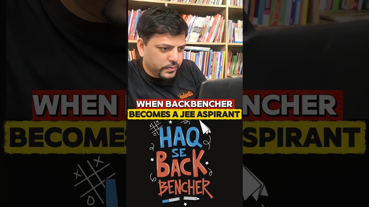 When Backbenchers Become JEE Aspirants 😂 | Reality Check 