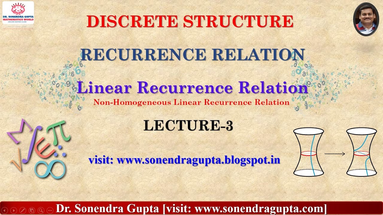 ||Discrete Structure||Linear Recurrence Relation||Non-Homogeneous Recurrence Relation||Lecture-3||