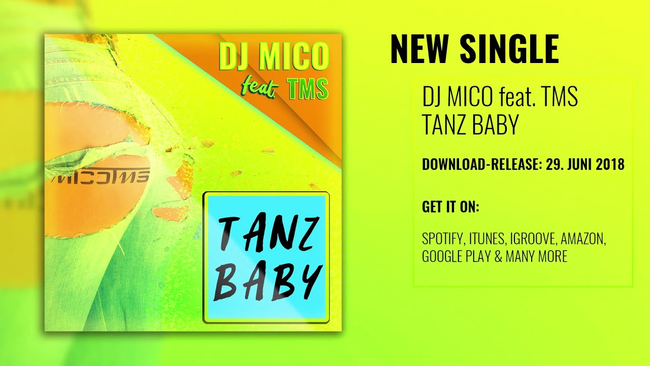 DJ MICO feat. TMS - Tanz Baby (Radio Edit)