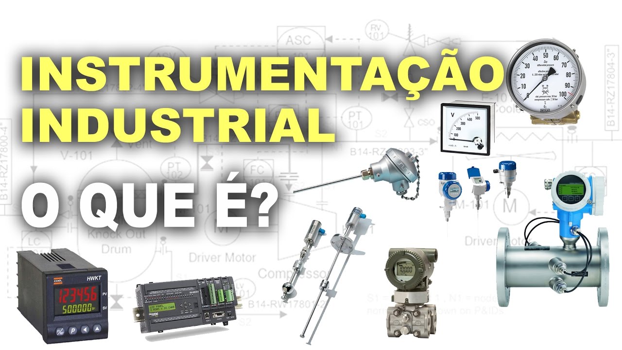 O que é Instrumentação industrial?