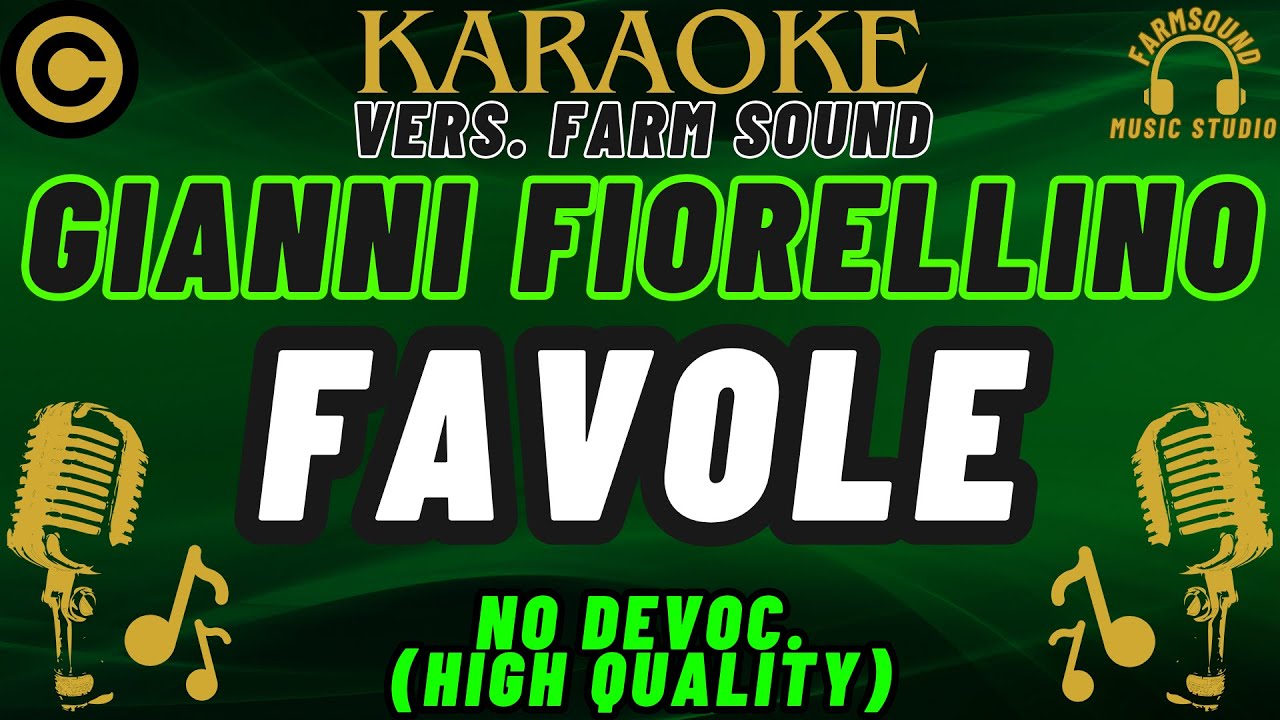 Gianni Fiorellino - Favole - Karaoke FarM SounD 