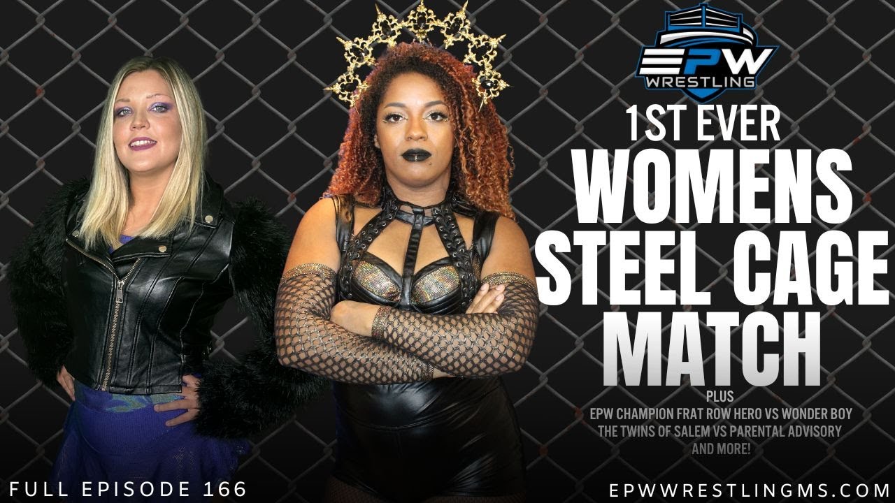 EPW Wrestling, эпизод #166 | ПЕРВЫЙ В ИСТОРИИ ЖЕНСКИЙ МАТЧ В СТЕНОВОЙ КЛЕТКЕ и многое другое!