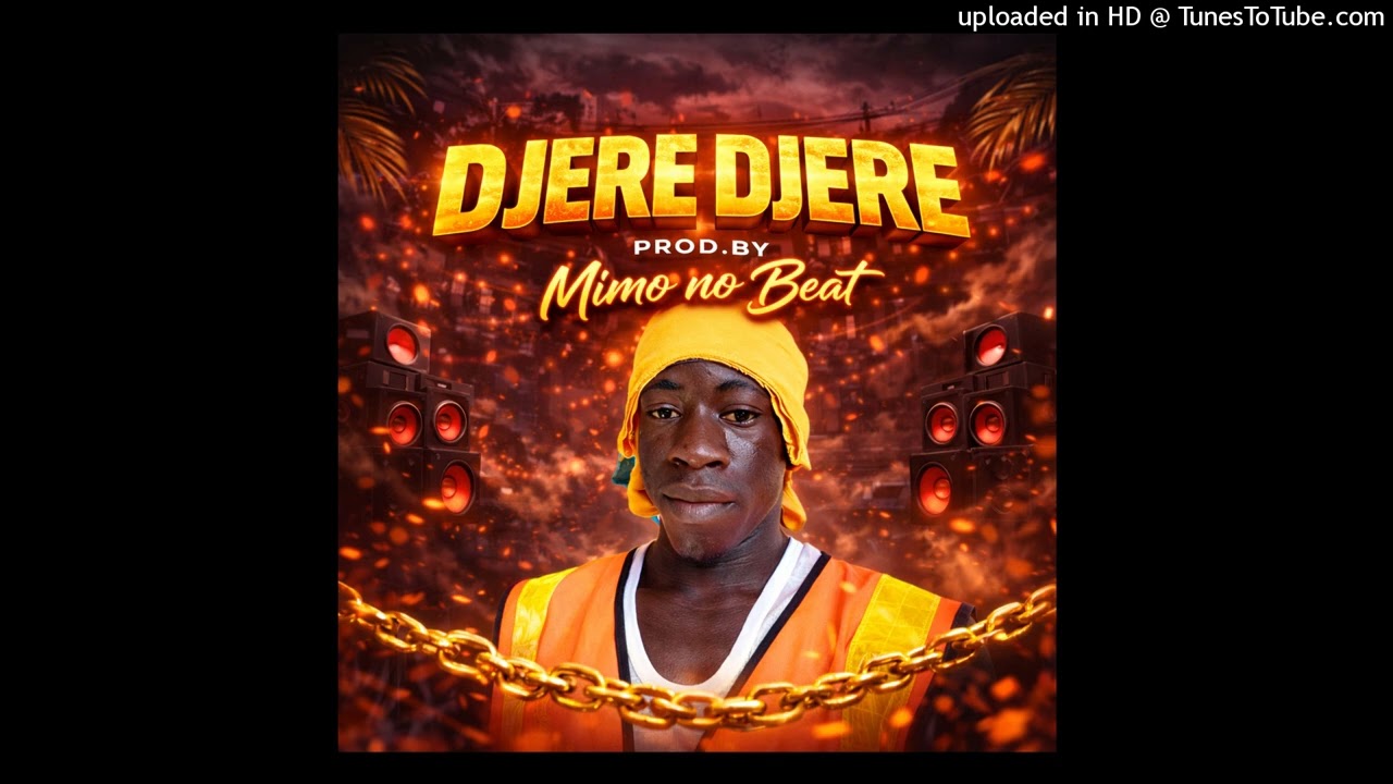 Djere__Djere__afrobeat___prod.byb__Mimo__no__beat_fea_HM