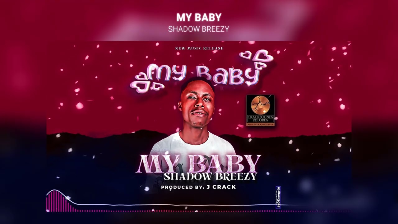 Shadow Breezy - My Baby (Official Audio)