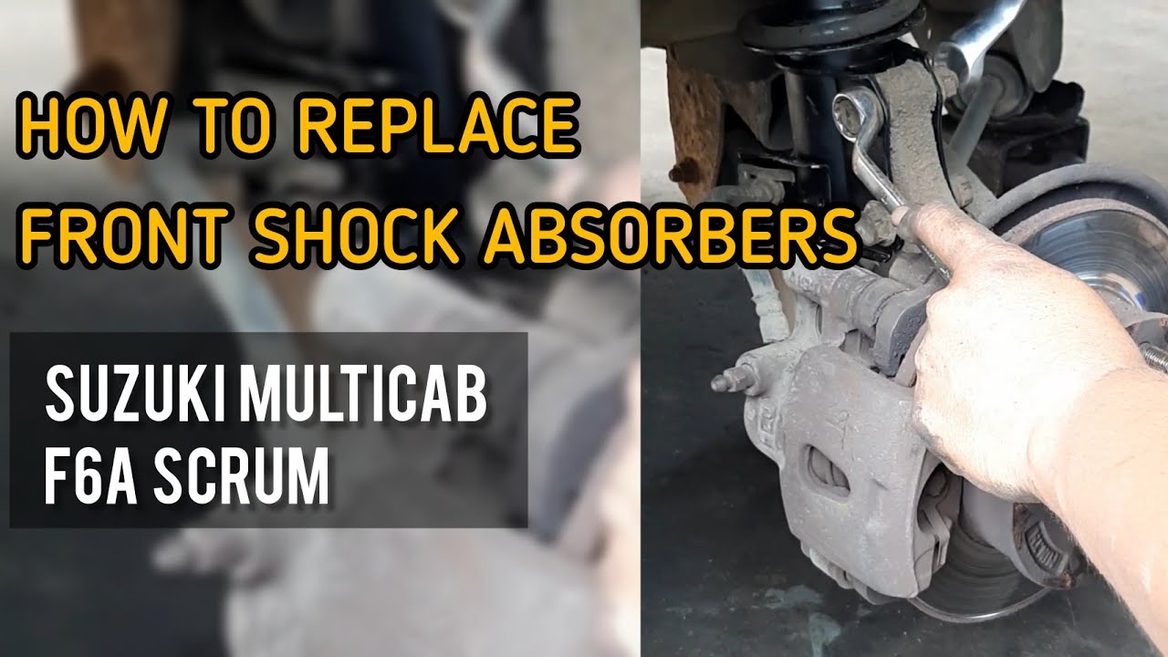 HOW TO REPLACE FRONT SHOCK ABSORBERS OF SUZUKI MULTICAB F6A SCRUM