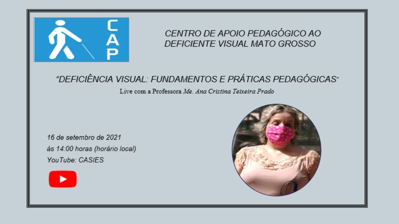Live “Deficiência Visual: Fundamentos e Práticas Pedagógicas”