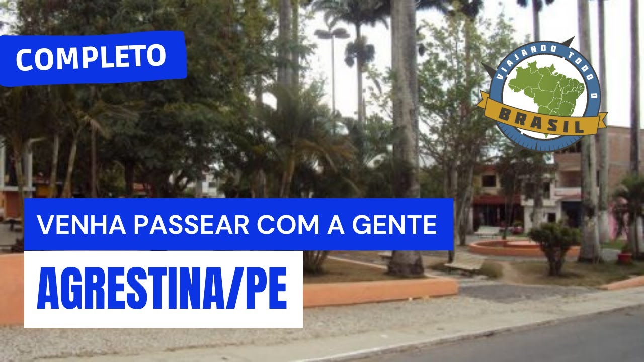 Agrestina/PE - Especial - Viajando Todo o Brasil