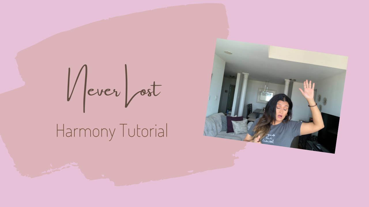 NEVER LOST by Elevation worship | HARMONY TUTORIAL in 6 mins!!!