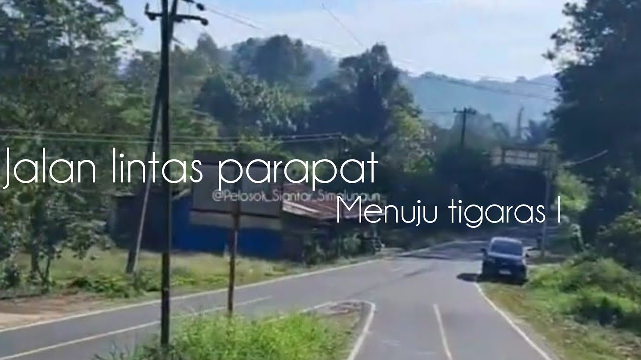 Jalan lintas parapat menuju tigaras,simalungun
