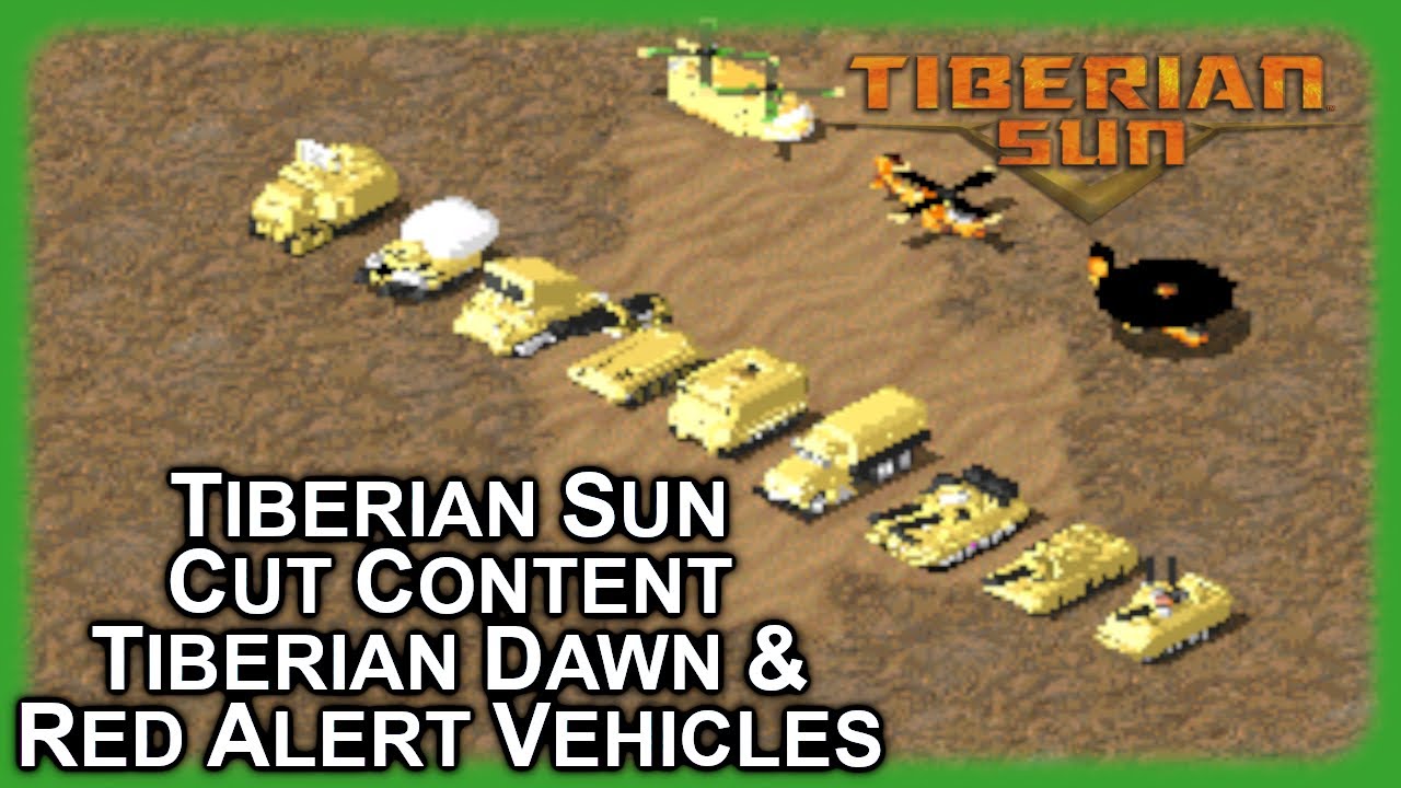 Unused Tiberian Dawn & Red Alert Vehicles - Command & Conquer: Tiberian Sun - Cut Content