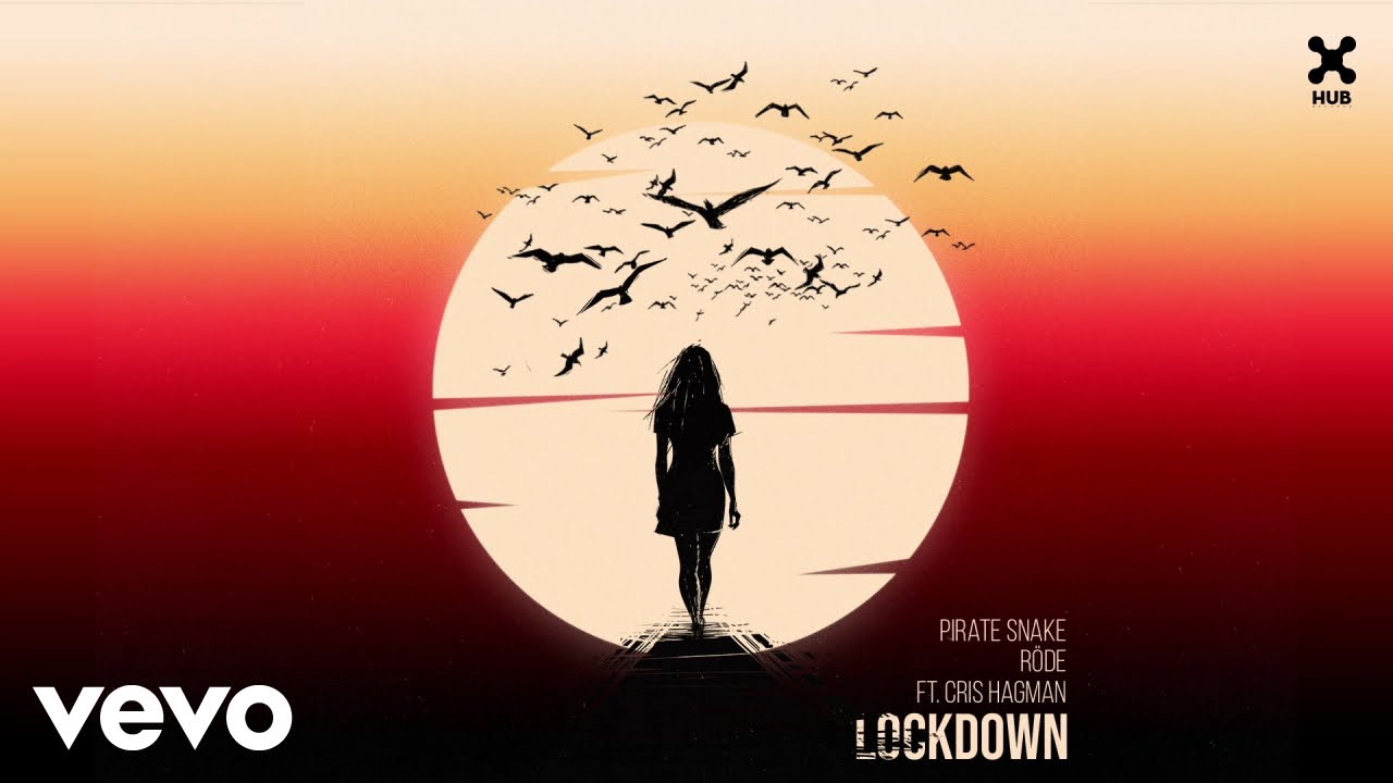 Pirate Snake, Röde - Lockdown (Áudio Oficial) ft. Cris Hagman