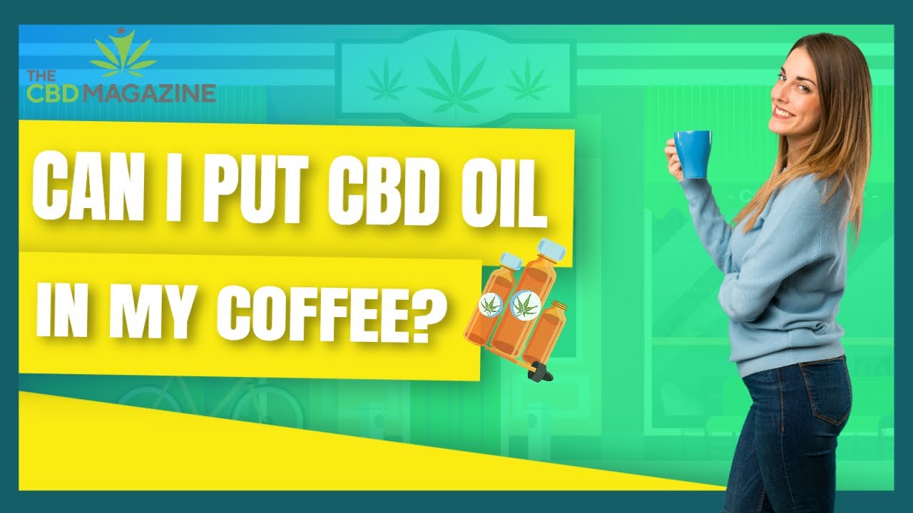 CBD coffee - What happens when you drink coffee infused with CBD oil?
