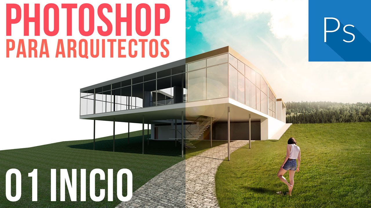 Curso 1 - Photoshop para Arquitectos 01: Introducción