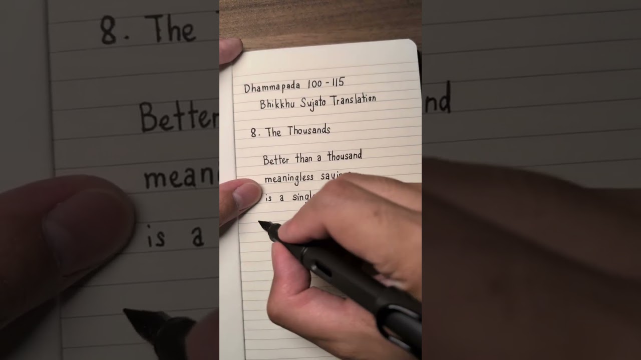 Relaxing Fountain Pen Writing ASMR - Dhp 100-115 (Part 1)