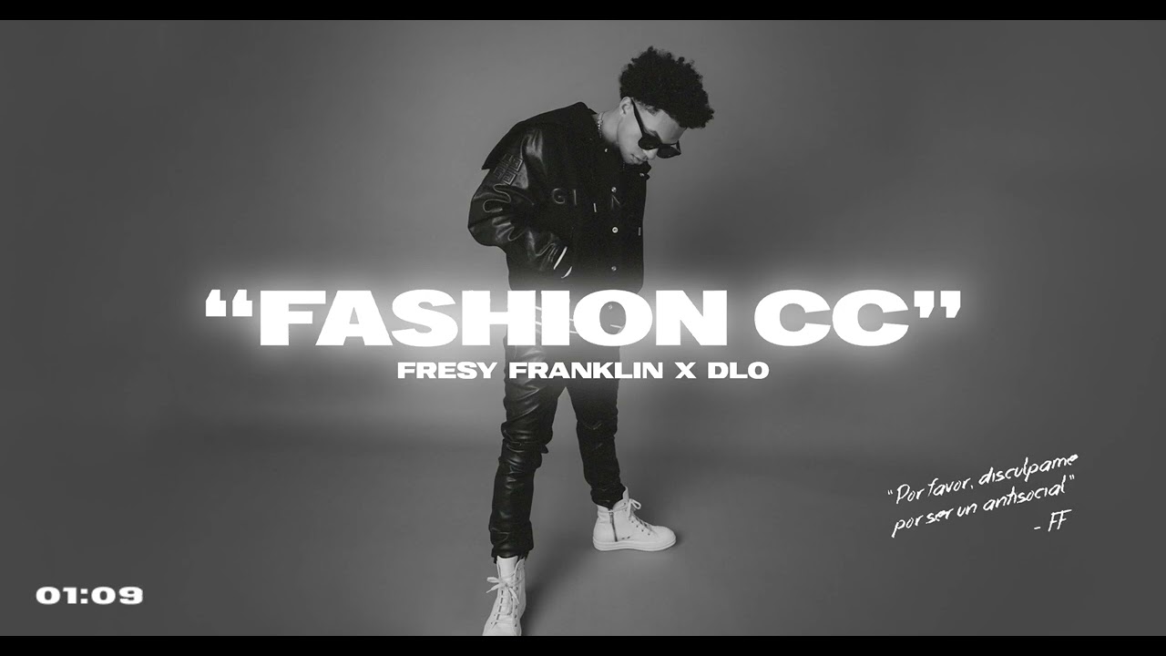 Fresy Franklin feat. Dlo - Fashion CC (Audio)